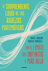 EL SORPRENDENTE LIBRO DE LAS RAREZAS MATEMATICAS - 9788449336263